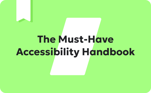 The Must-Have Accessibility Handbook