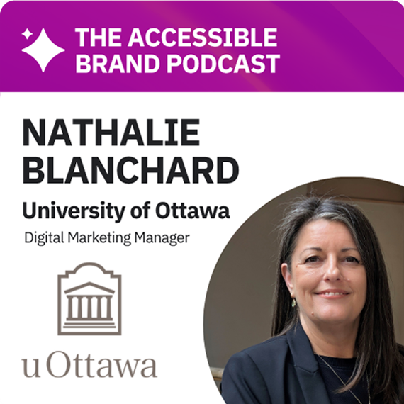 Siteimprove podcast episode 3 featuring Nathalie Blanchard from University of Ottawa, Digital Marketing Manager.